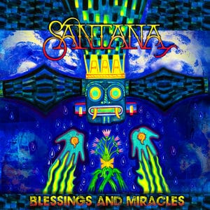 Blessings And Miracles (2021 Release): - Santana [CD]