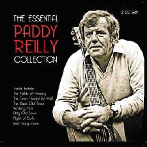 The Essential Collection :Paddy Reilly [CD]