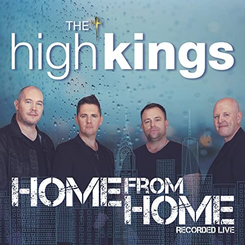 Home Frome Home: - High Kings [CD]