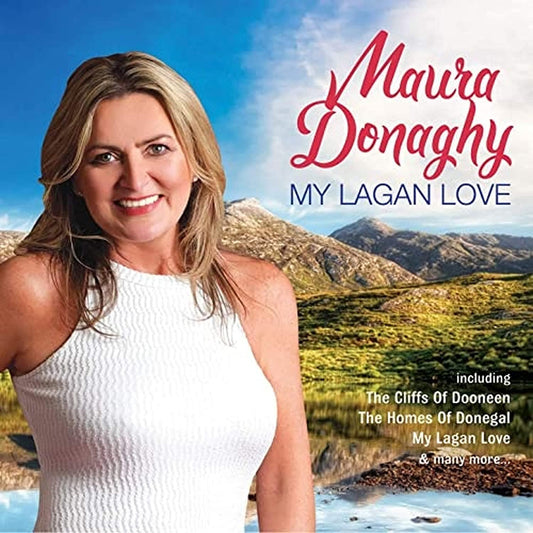 MAURA DONAGHY:- MY LAGAN LOVE [CD]