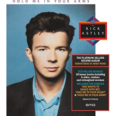 Hold Me In Your Arms (2023 Remaster) Deluxe Edition - Rick Astley [CD]