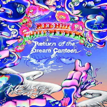Return of the Dream Canteen - Red Hot Chili Peppers [CD]