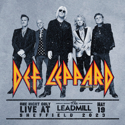 Def Leppard: One Night Only - Live at the Leadmill Sheffield 2023 - Def Leppard