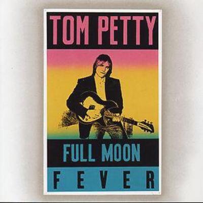 Full Moon Fever - Tom Petty and the Heartbreakers [CD]