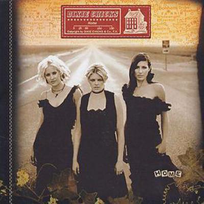 Home (Bonus Track) - Dixie Chicks [CD]
