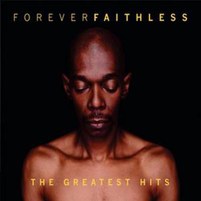 Forever Faithless: The Greatest Hits - Faithless [CD]