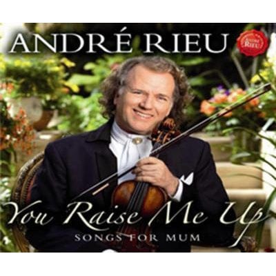 You Raise Me Up: Songs for Mum - André Rieu [CD]