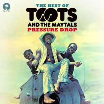 Pressure Drop: The Best of Toots and the Maytals - Toots and The Maytals [CD]