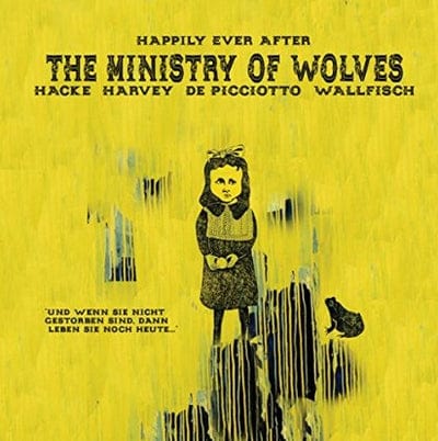 Happily Ever After - The Ministry of Wolves [CD]