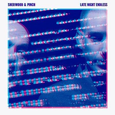 Late Night Endless - Sherwood & Pinch [VINYL]