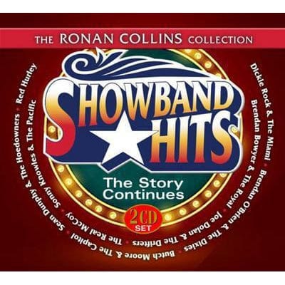 The Ronan Collins Collection: Showband Hits - The Story Continues - Various Artists [CD]