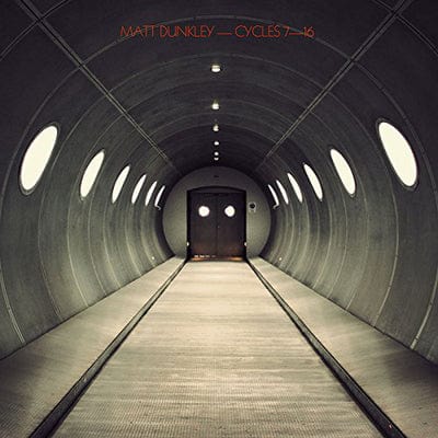 Matt Dunkley: Cycles 7-16:   - Matt Dunkley [VINYL]