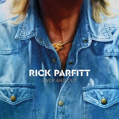 Over and Out:   - Rick Parfitt [CD]
