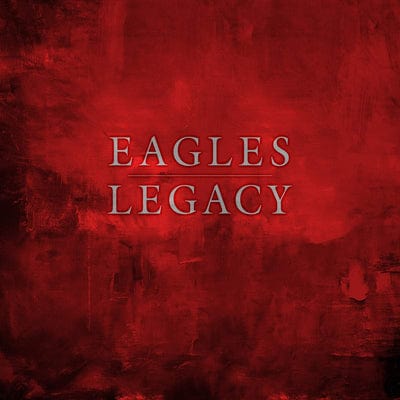 LEGACY - The Eagles [CD]