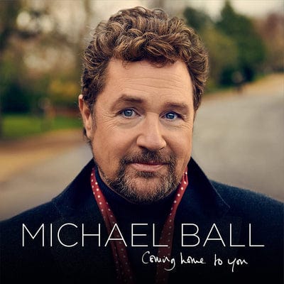 Coming Home to You - Michael Ball [CD]