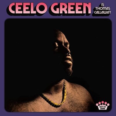 CeeLo Green Is Thomas Callaway:   - Cee-Lo Green [CD]