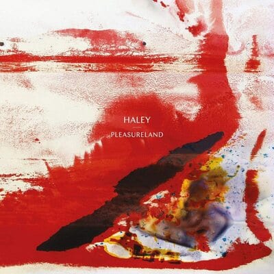 Pleasureland:   - Haley [VINYL Limited Edition]
