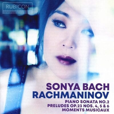 Rachmaninov: Piano Sonata No. 2/...:   - Sergei Rachmaninov [CD]