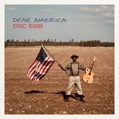 Dear America:   - Eric Bibb [CD]