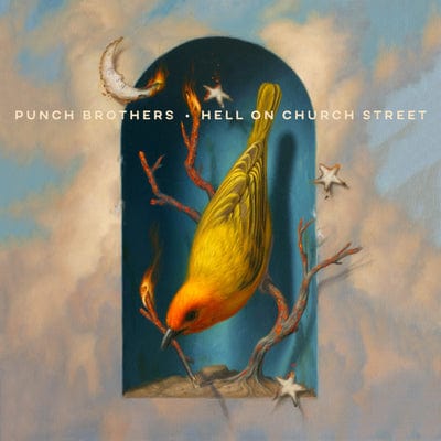 Hell On Church Street:   - Punch Brothers [CD]