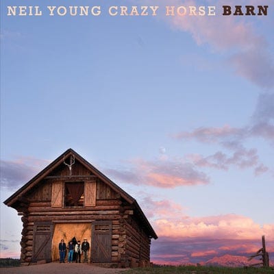 Barn:   - Neil Young and Crazy Horse [CD]