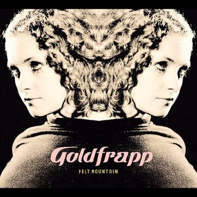 Felt Mountain (2022): - Goldfrapp [CD]