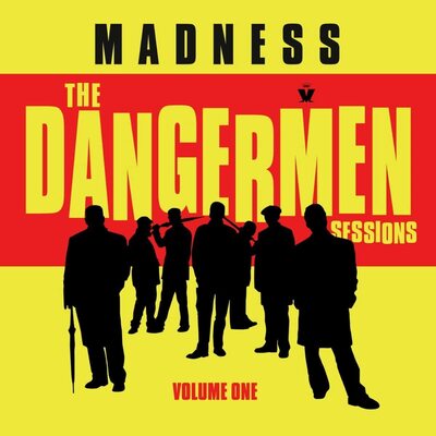 The Dangermen Sessions- Volume 1 - Madness [VINYL]