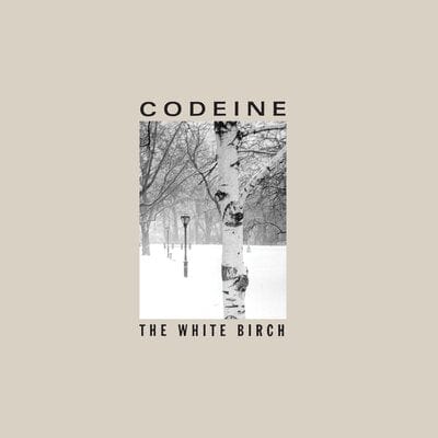 The White Birch - Codeine [VINYL]