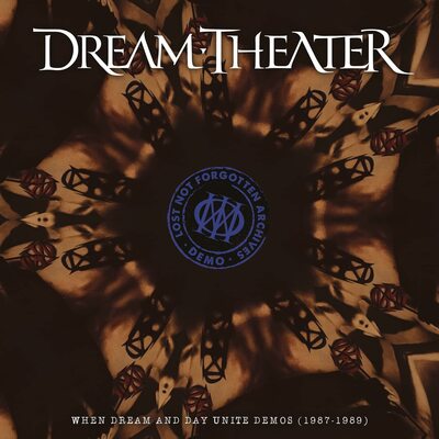 Lost Not Forgotten Archives: When Dream and Day Unite Demos (1987-1989) - Dream Theater [CD]