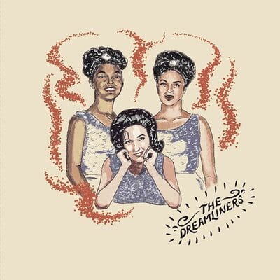 Just Me and You/Best Things in Life - The Dreamliners [VINYL]