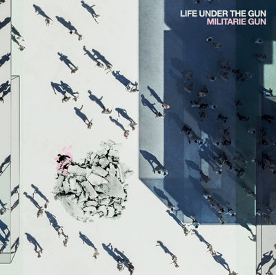Life Under the Gun - Militarie Gun [VINYL]