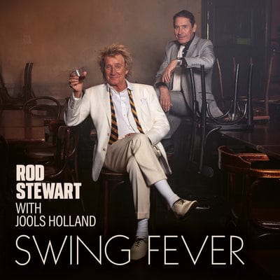 Swing Fever - Rod Stewart with Jools Holland [CD]