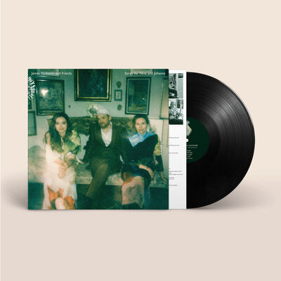 Songs for Nina and Johanna - James Yorkston and Friends [VINYL]
