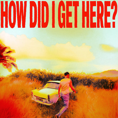 How Did I Get Here? - Louis Tomlinson [CD]
