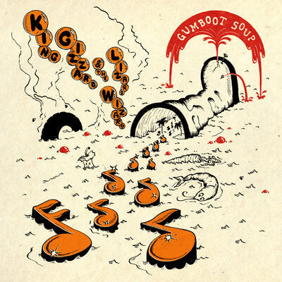Gumboot Soup - King Gizzard & the Lizard Wizard [VINYL]