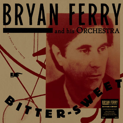 Bitter-sweet (Limited Edition) - Bryan Ferry and His Orchestra [Colour Vinyl]