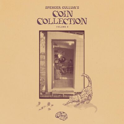 Spencer Cullum's Coin Collection 3 - Spencer Cullum [VINYL]