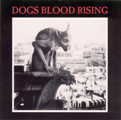 Dogs Blood Rising (Remastered) - Current 93 [VINYL]